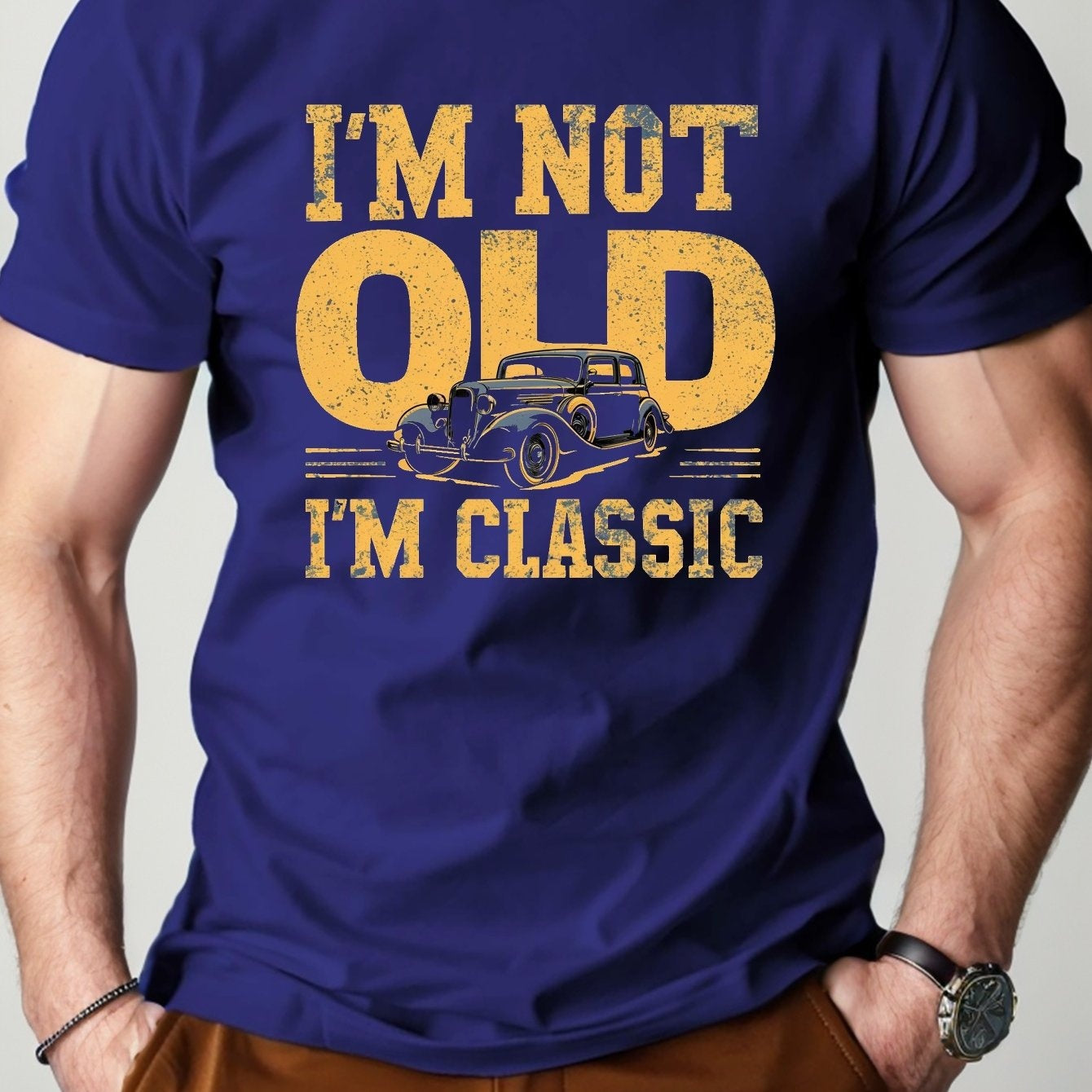 I'M NOT OLD I'M CLASSIC Men's Short-sleeved Printed T-shirt